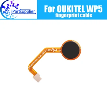 100% Оригинальный новый гибкий кабель датчика кнопки отпечатка пальца для OUKITEL WP5.