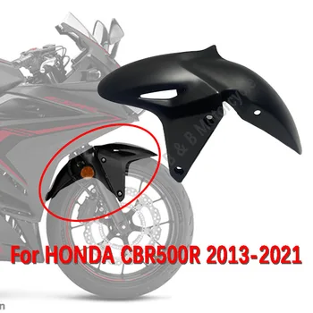 Для HONDA CBR500R 2013-2021 Переднее Крыло Брызговик Обтекатель Капот Впрыска Переднее Крыло Мотоцикла 2017 2018 2019 2020 2021