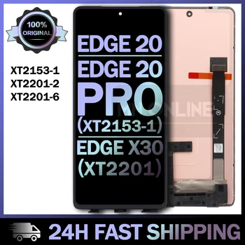 Оригинальный ЖК-экран Оригинал Для Moto Edge 20 20 Pro ЖК-дисплей Для Moto Edge X30 Дисплей Сенсорный Дигитайзер ЖК-экрана В сборе